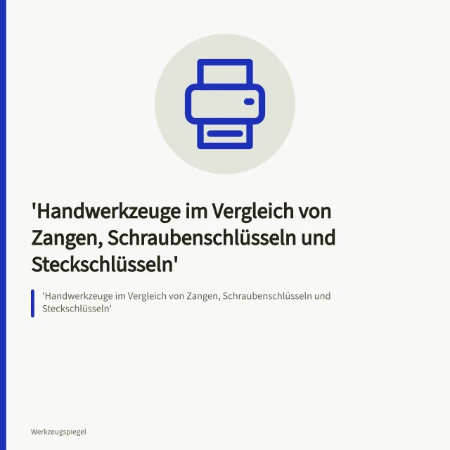 'Handwerkzeuge im Vergleich von Zangen, Schraubenschlüsseln und Steckschlüsseln'. Handwerkzeuge im Vergleich von Zangen, Schraubenschlüsseln und Steckschlüsseln